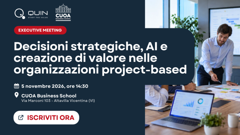 Executive meeting decisioni strategiche ai valore organizzazioni project-based quin cuoa